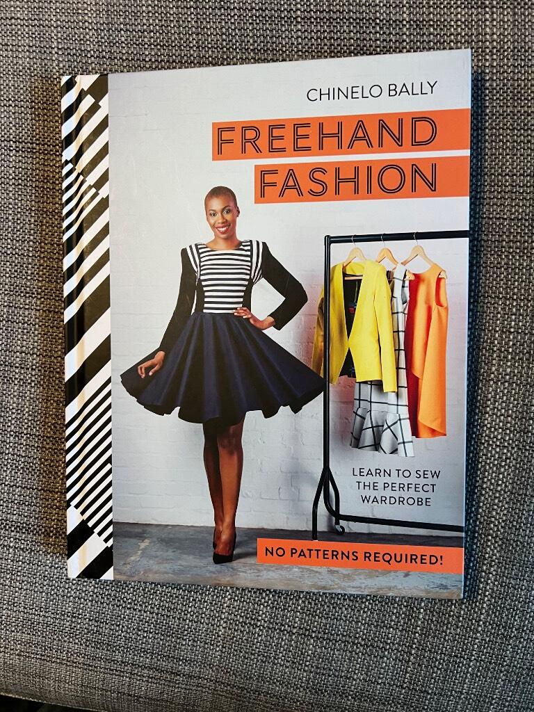 Freehand fashion - learn to sew the perfect wardrobe