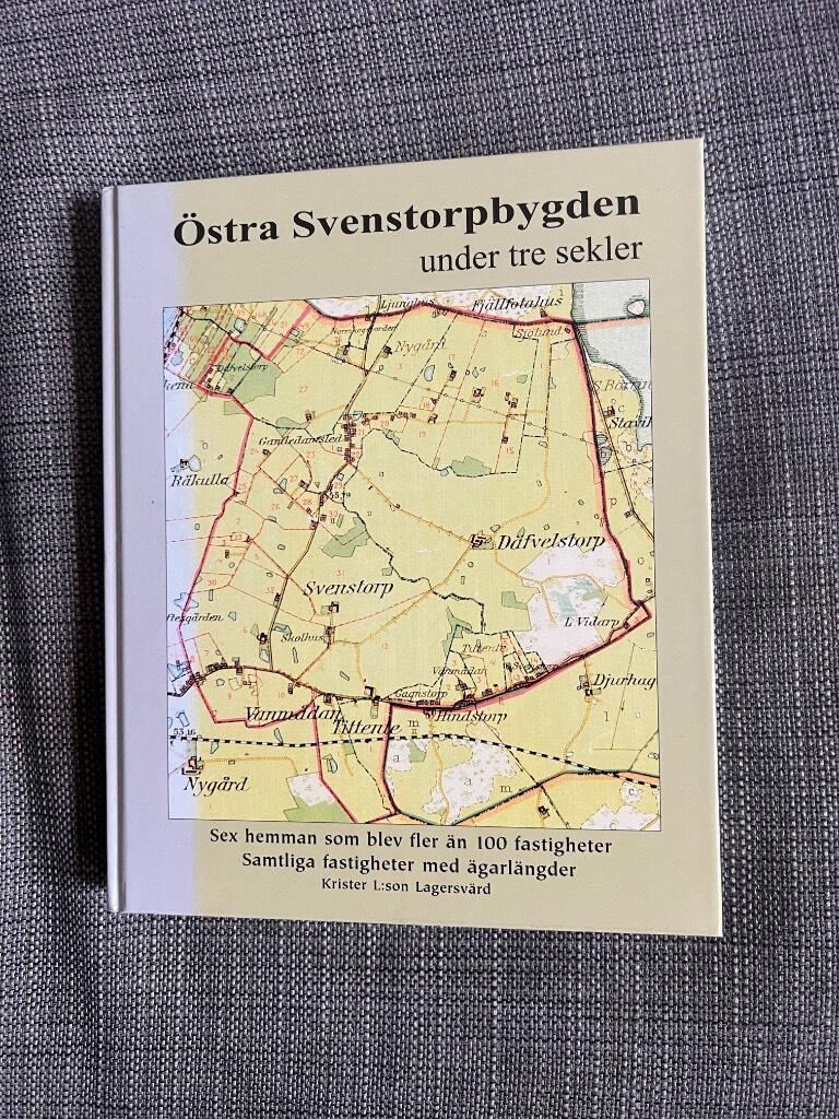 Östra Svenstorpbygden under tre sekler : Östra Svenstorp 1 och 2, Tittenté, Vannmåda, Dävelstorp och Stora Svedala 3 (norra) : sex hemman som blev fler än 100 fastigheter : samtliga fastigheter med ägarlängder