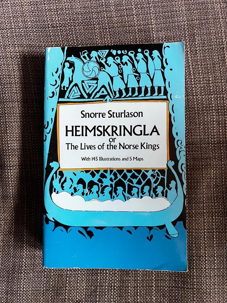 Heimskringla, or The lives of the Norse kings