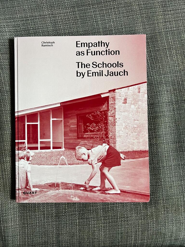 EMPATHY AS FUNCTION - the school buildings of emil jauch (1911 1962)