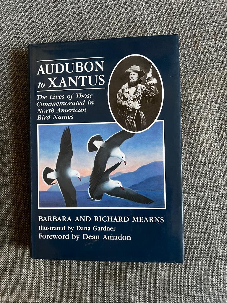 Audubon to Xantus - the lives of those commemorated in North American bird names