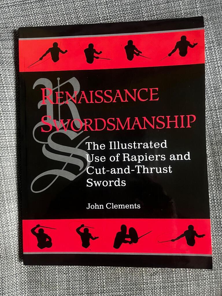 Renaissance swordsmanship - the illustrated use of rapiers and cut-and-thrust swords