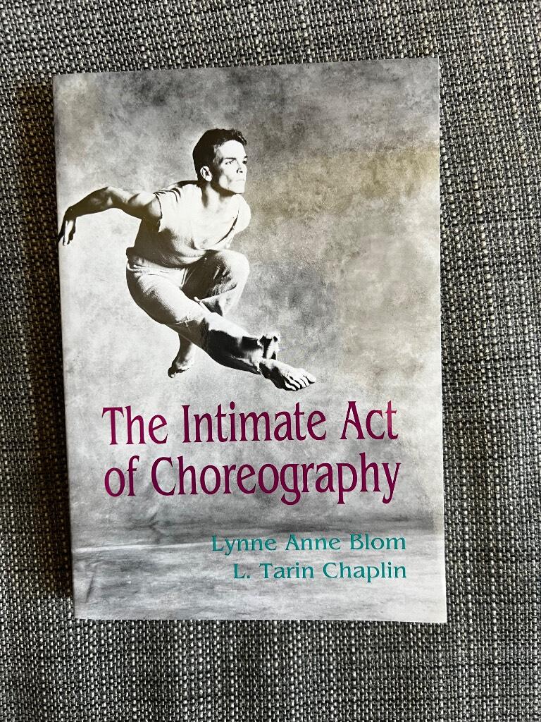 The intimate act of choreography