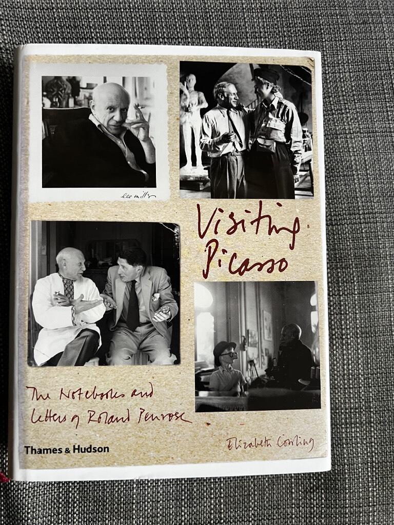 Visiting Picasso - The notebooks and letters of Roland Penrose