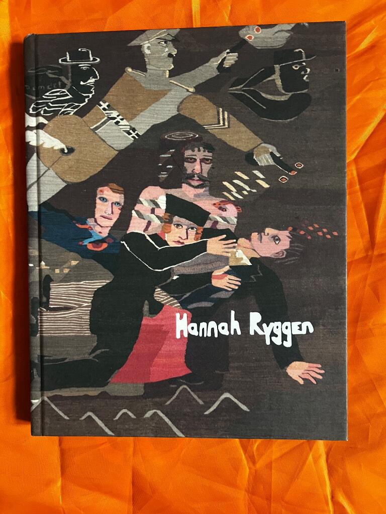 Hannah Ryggen : verden i veven = weaving the world