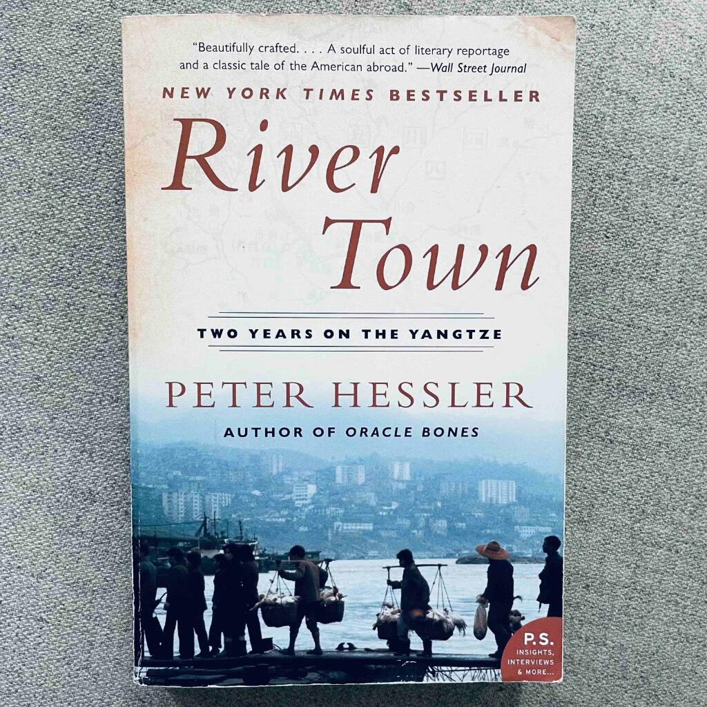 River town - two years on the Yangtze