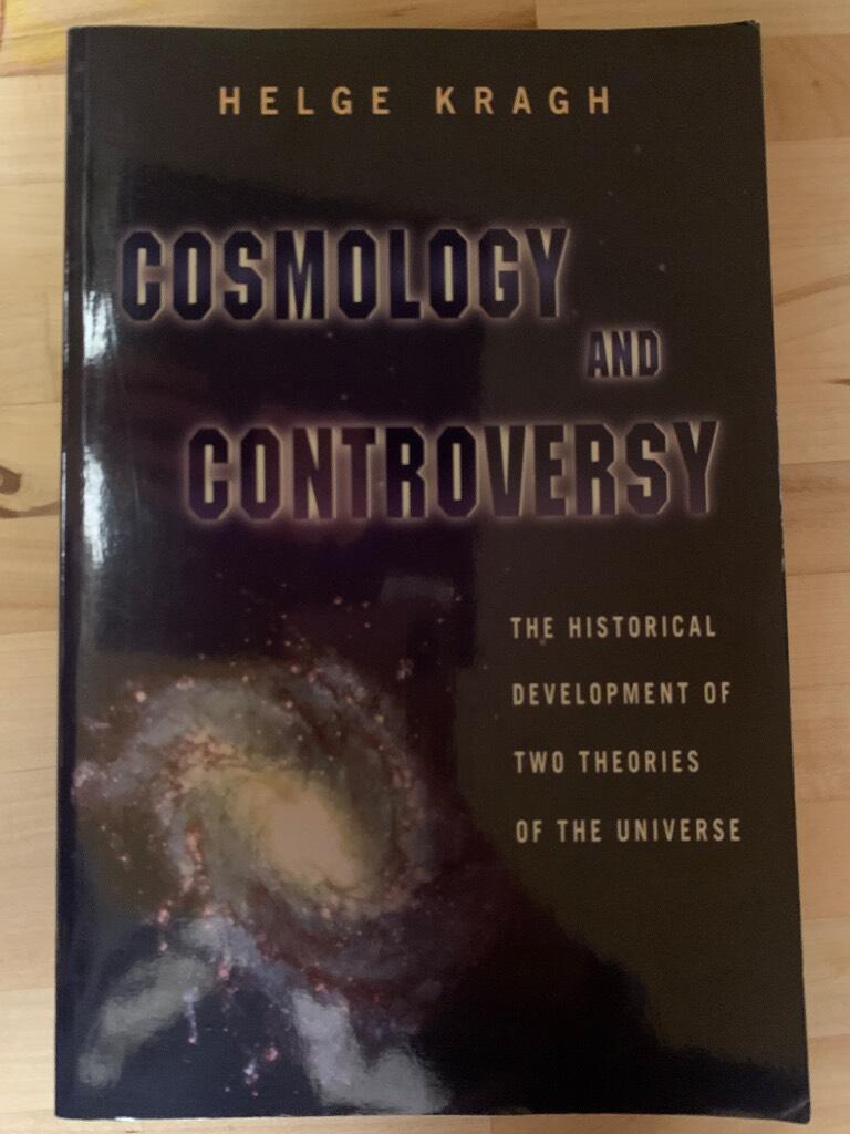 Cosmology and controversy - the historical development of two theories of the universe