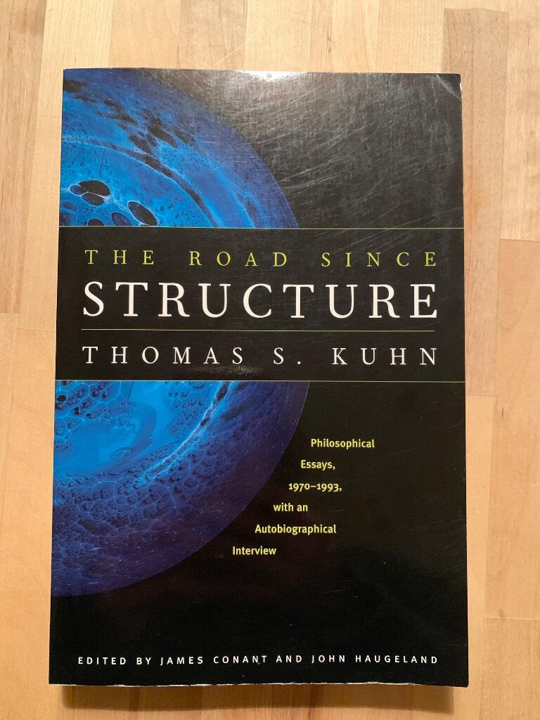 The road since structure : philosophical essays, 1970-1993, with an autobiographical interview