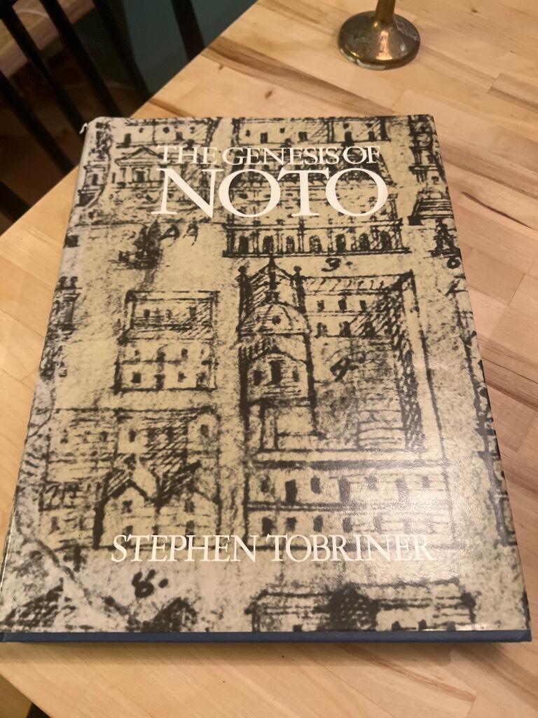 The genesis of Noto - an eighteenth-century Sicilian city