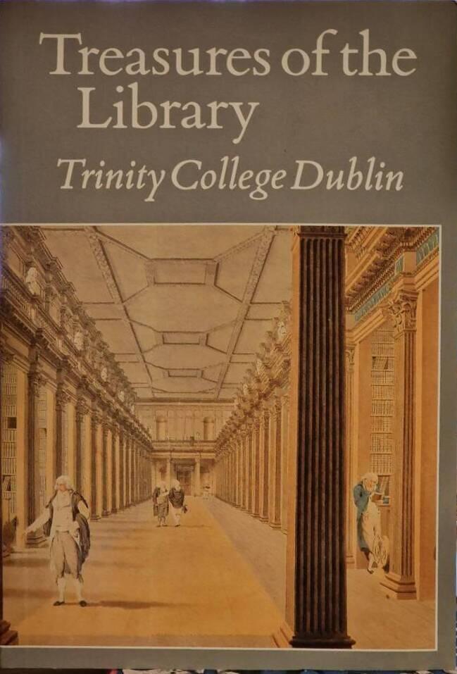 Treasures of the library : Trinity College Dublin