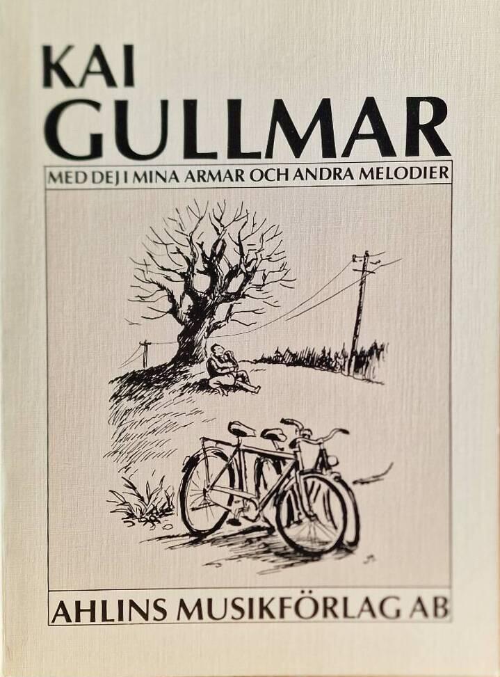 Med dej i mina armar och andra melodier [Musiktryck]