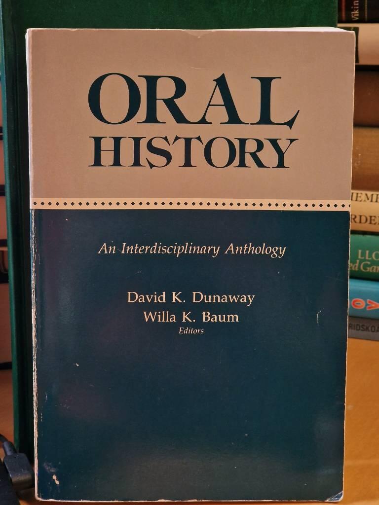 Oral history - an interdisciplinary anthology