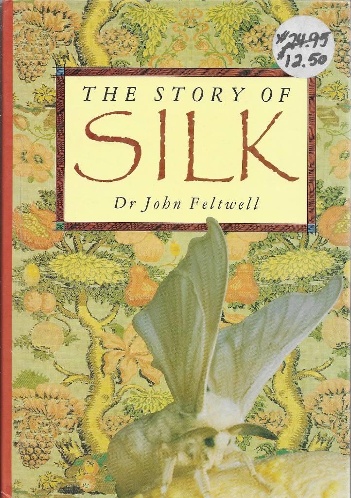 The story of silk