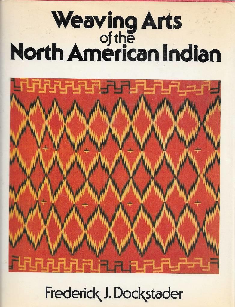 Weaving arts of the North American Indian