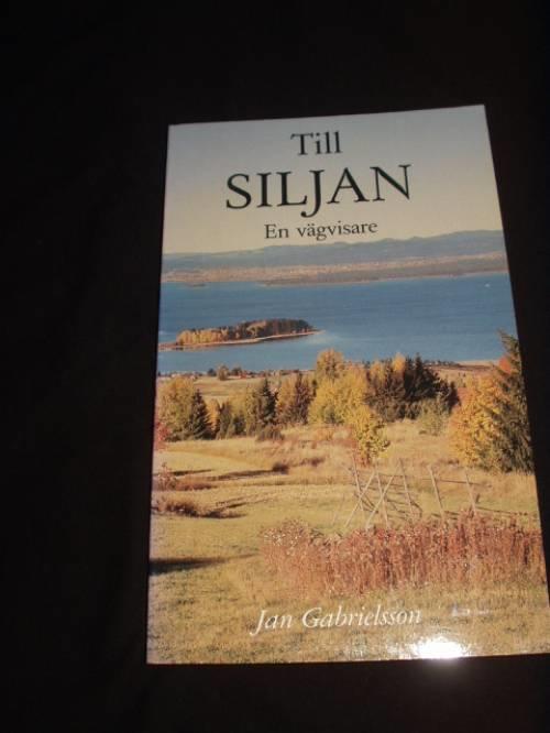 Till Siljan : en v&auml;gvisare