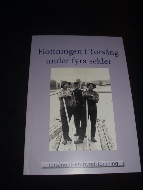 Flottningen i Tors&aring;ng under fyra sekler