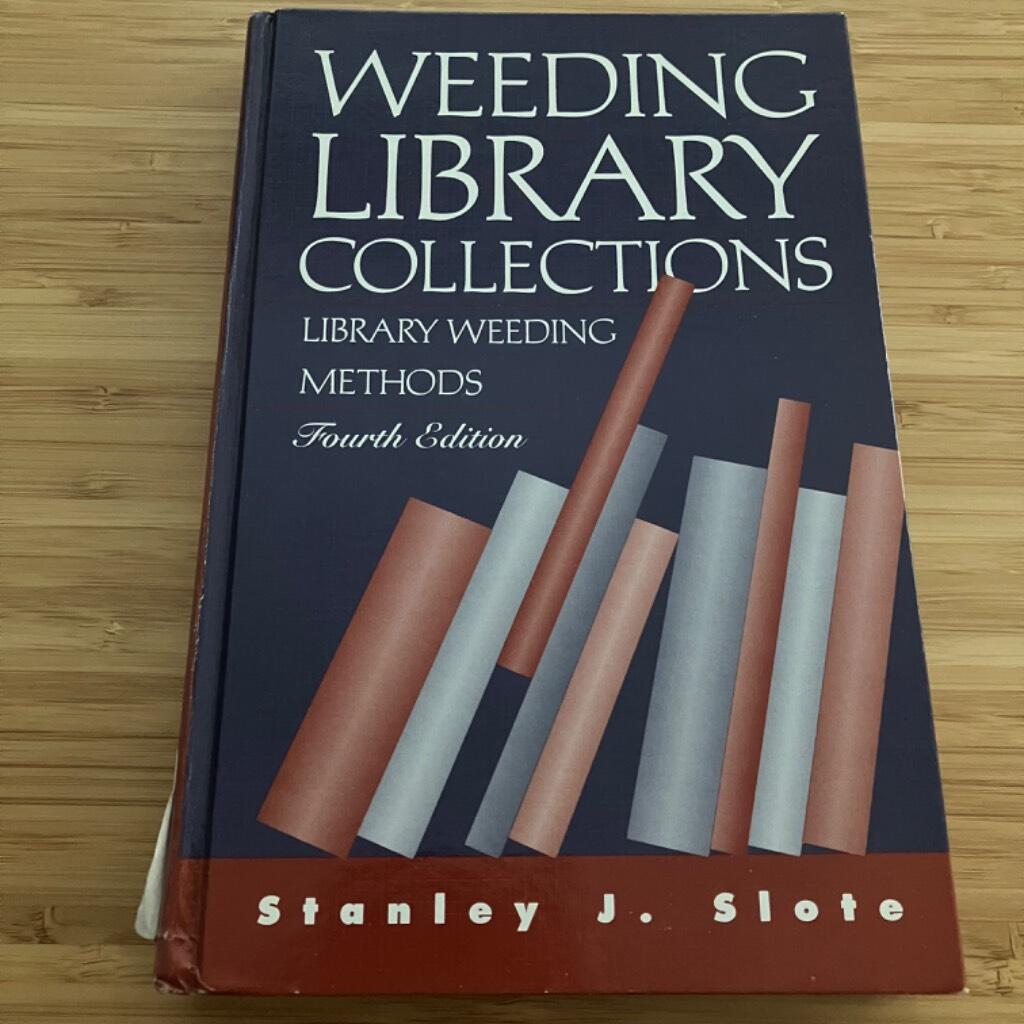 Weeding library collections - library weeding methods