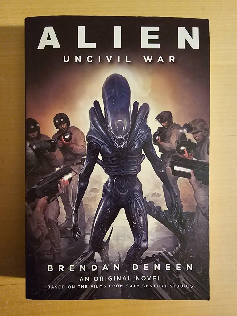 Alien - uncivil war: a novel