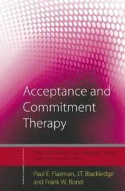 Acceptance and commitment therapy : distinctive features