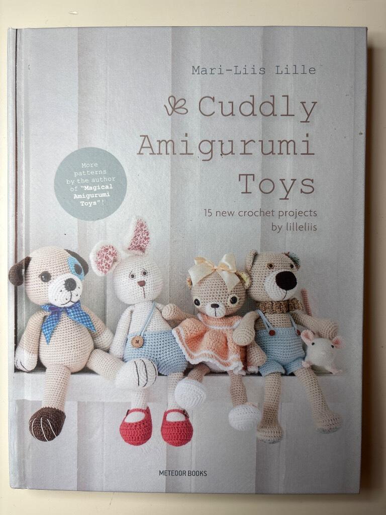 Cuddly amigurumi toys - 15 new crochet projects by lilleliis