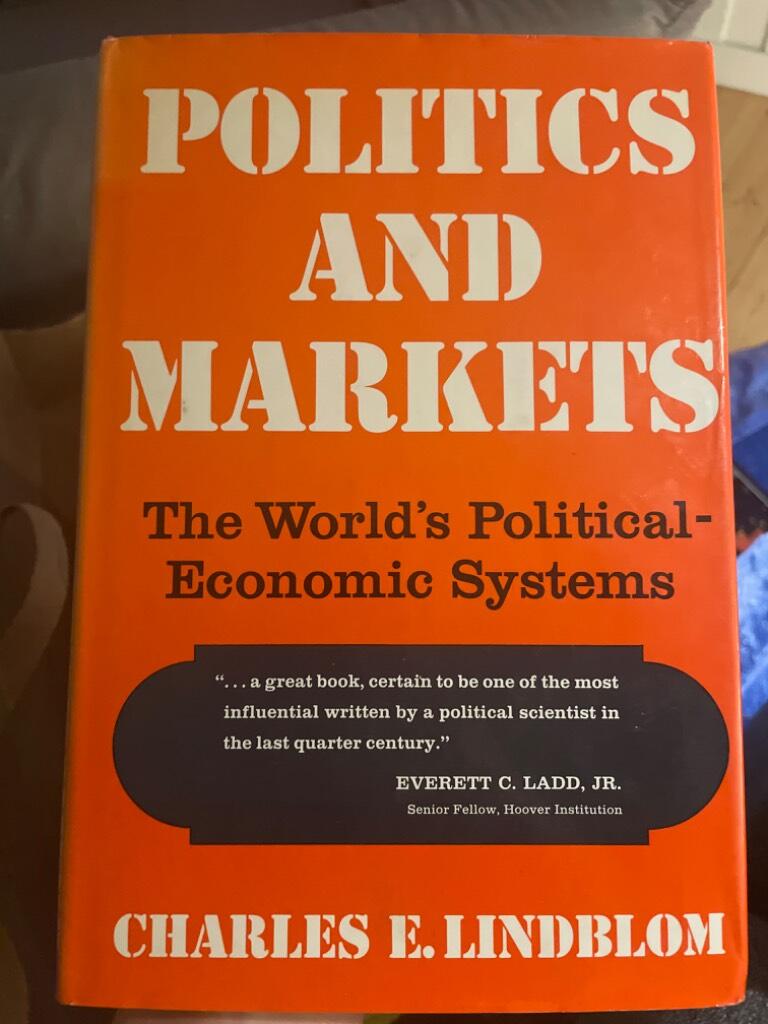 Politics and markets - the world's political-economic systems