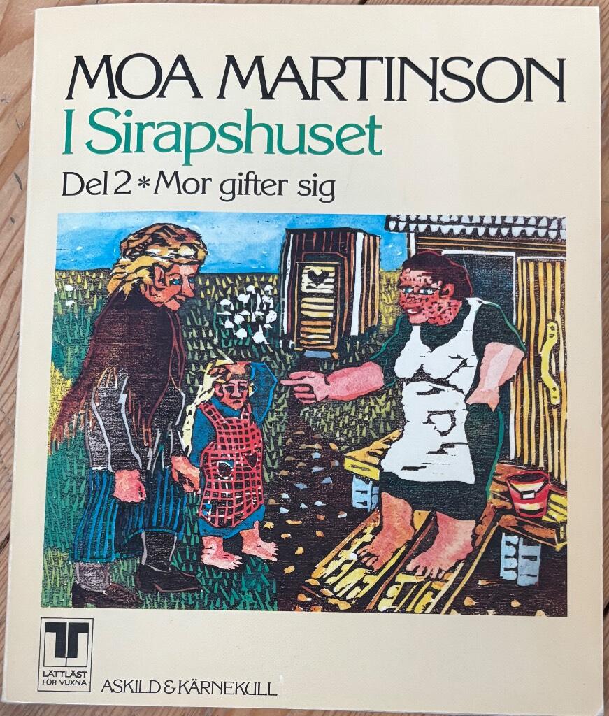 Ber&auml;ttelser ur Moa Martinsons Mor gifter sig