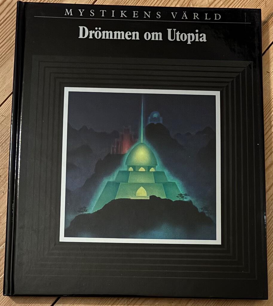 Dr&ouml;mmen om Utopia