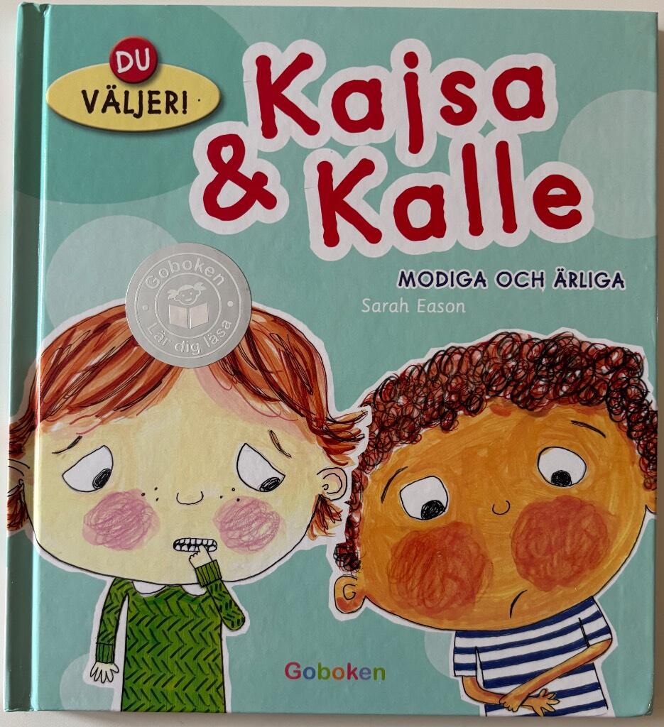 Kalle & Kajsa - modiga och &auml;rliga