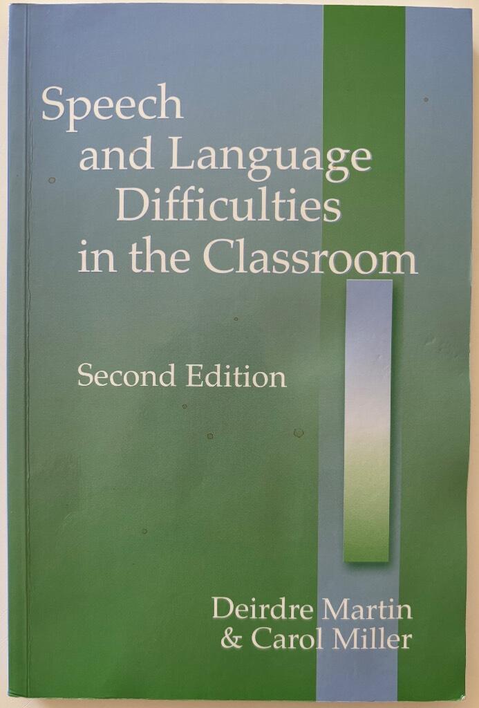 Speech and language difficulties in the classroom