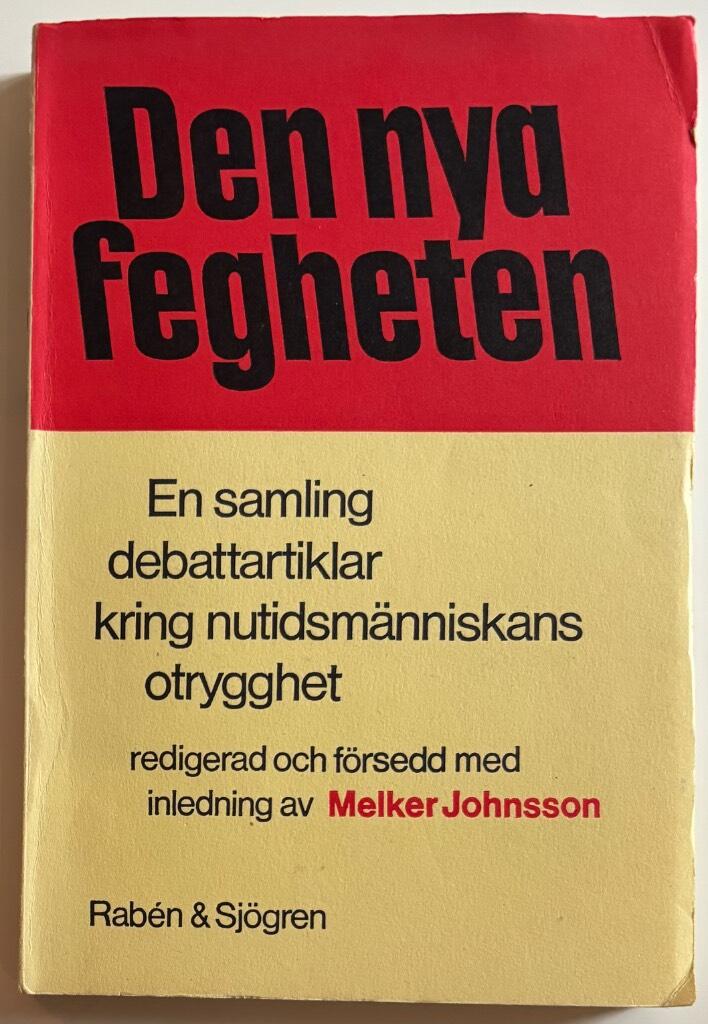 Den nya fegheten