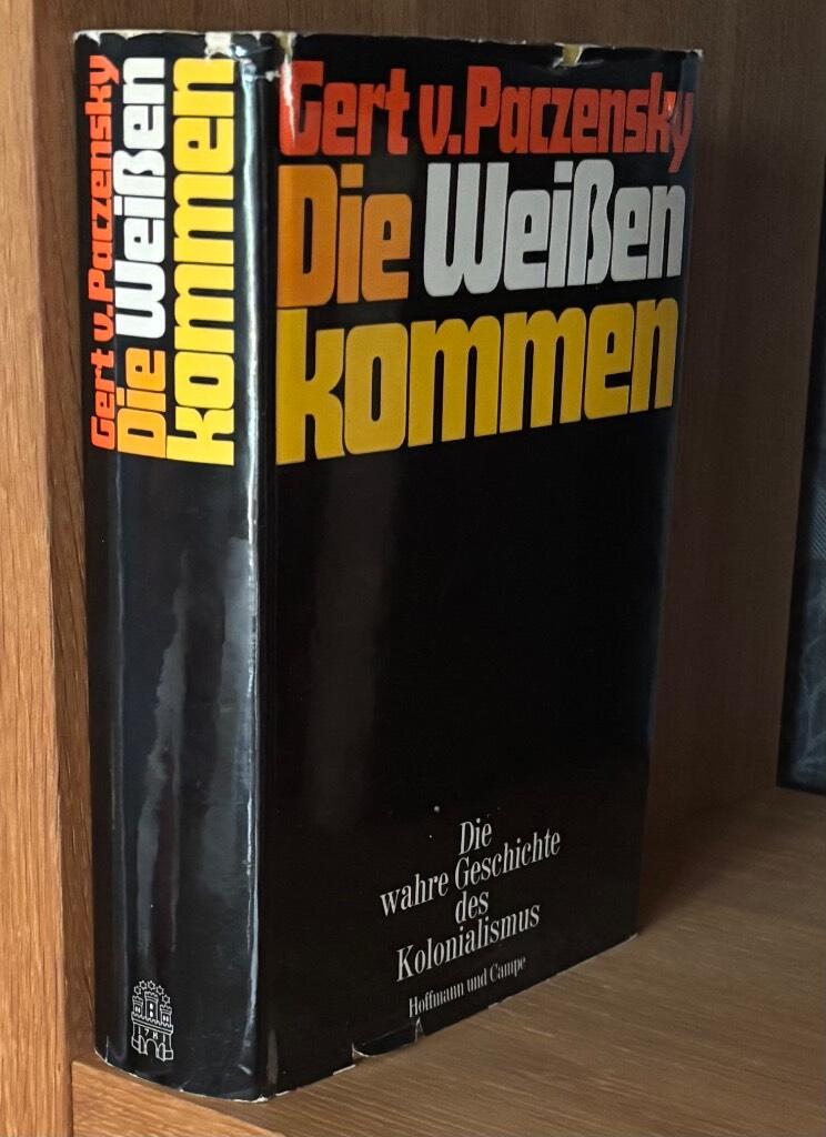 Die Weissen kommen