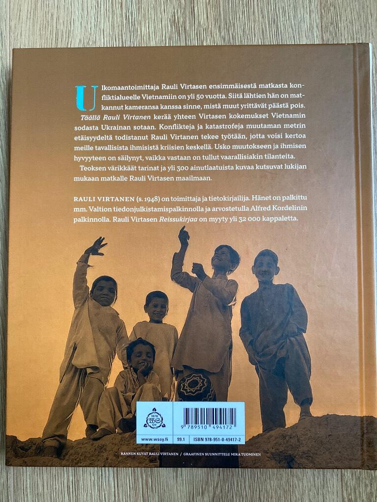 T&auml;&auml;ll&auml; Rauli Virtanen - kohtaamisia Vietnamista Ukrainaan