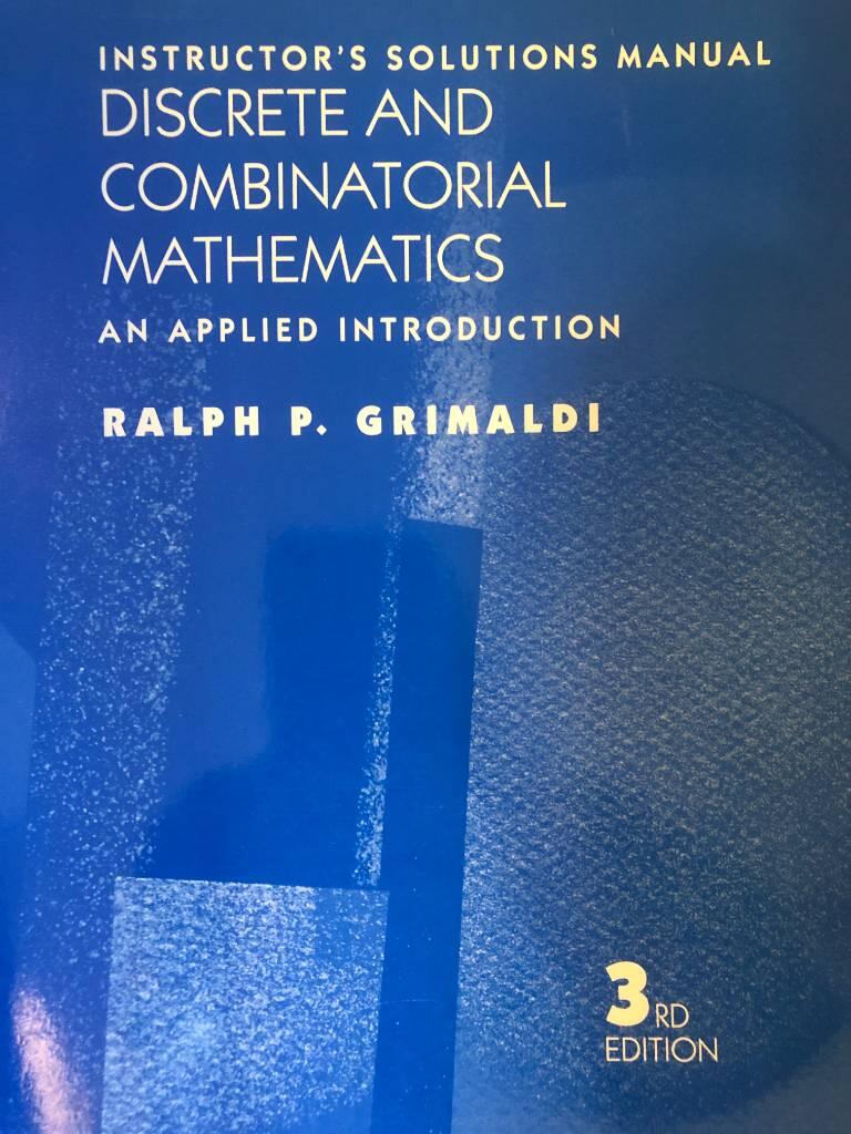Instructor's solutions manual discrete and combinatorial mathematics - an applied introduction