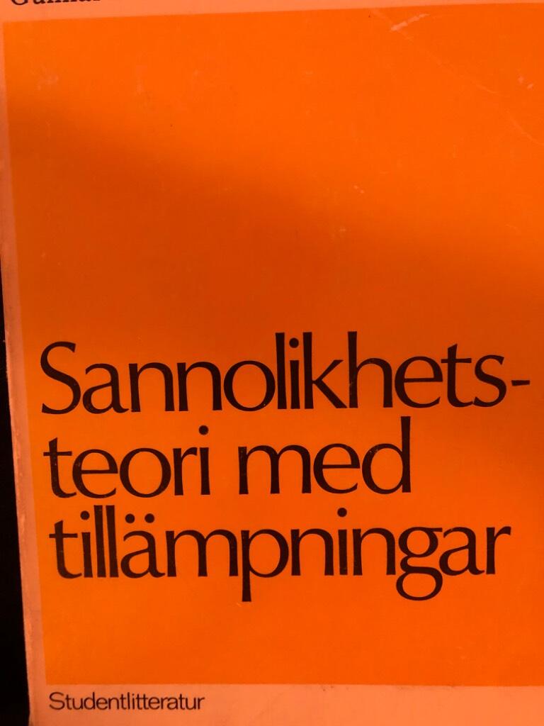 Sannolikhetsteori med till&auml;mpningar