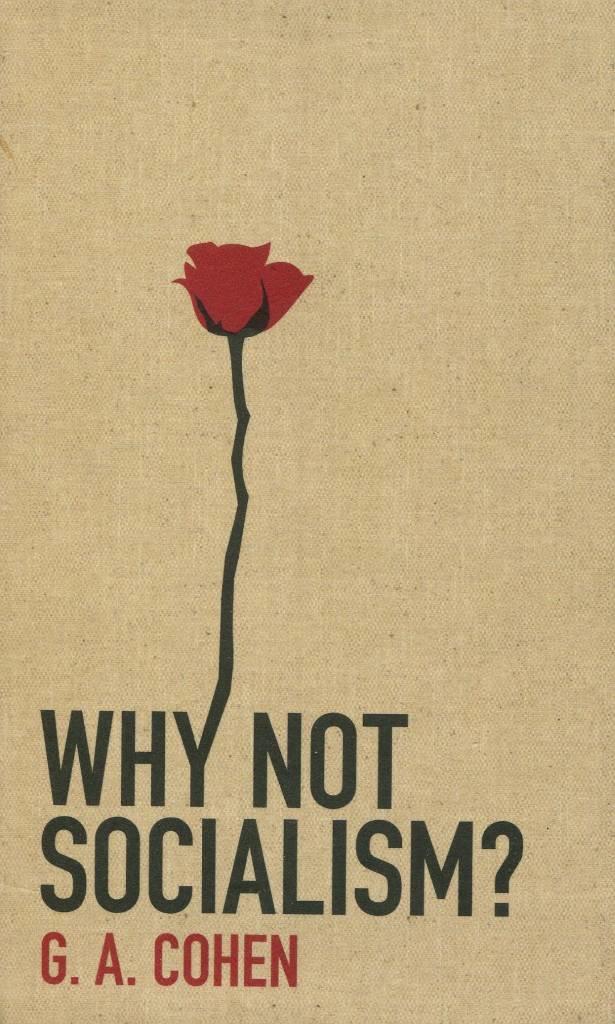 Why not socialism?