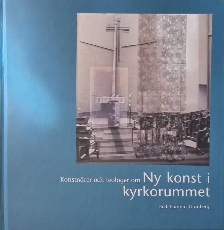 Konstn&auml;rer och teologer om ny konst i kyrkorummet