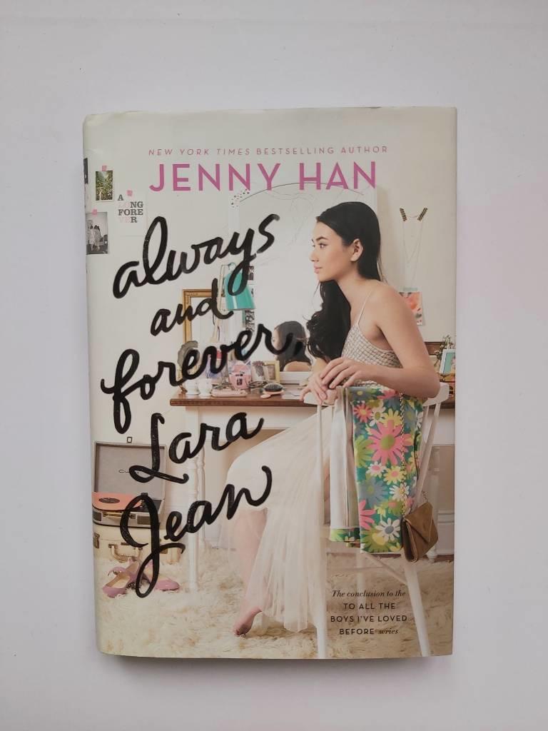Always and forever, Lara Jean