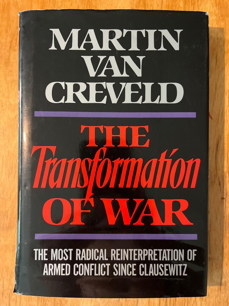 The transformation of war