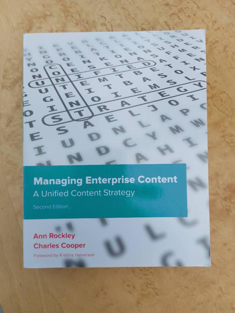 Managing enterprise content - a unified content strategy
