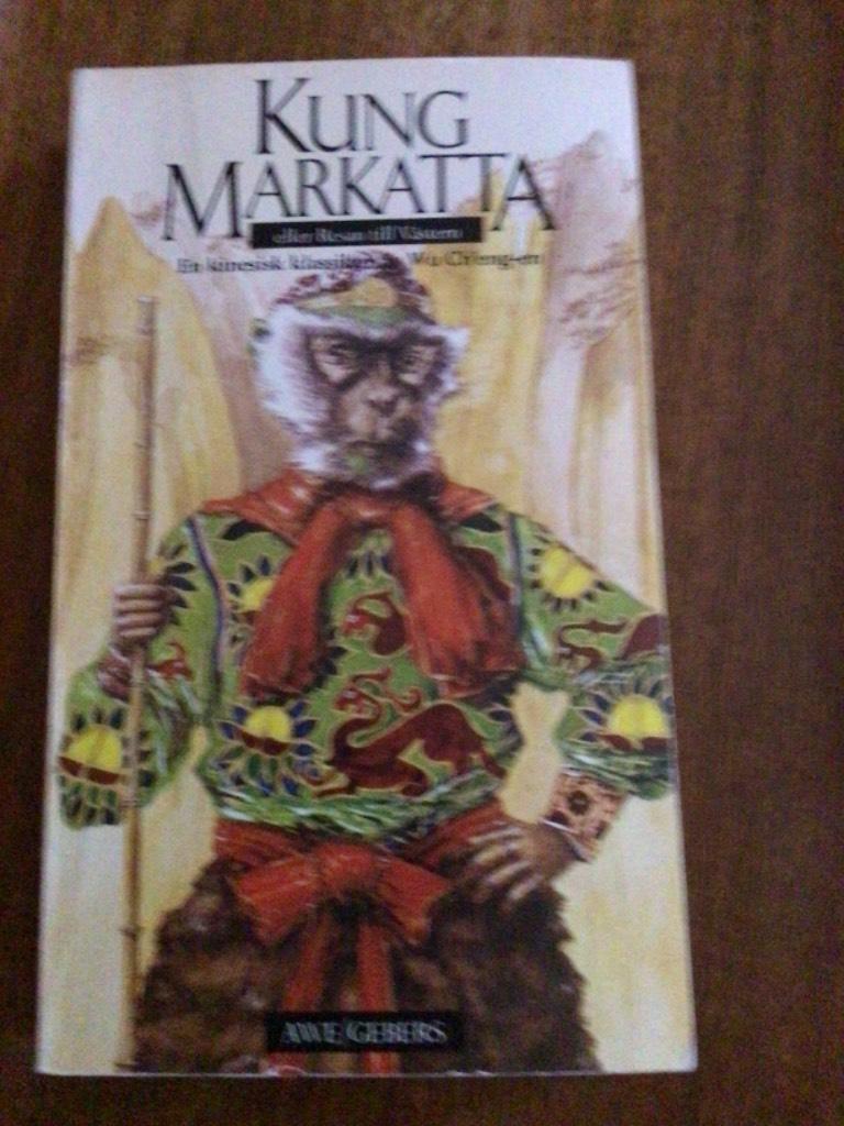 Kung Markatta - [en kinesisk klassiker]
