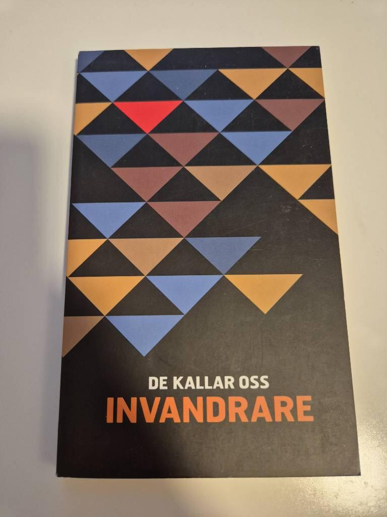 De kallar oss invandrare
