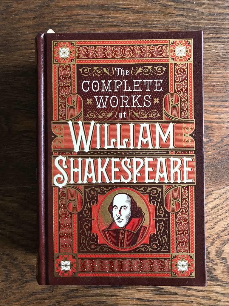 The Complete works of William Shakespeare