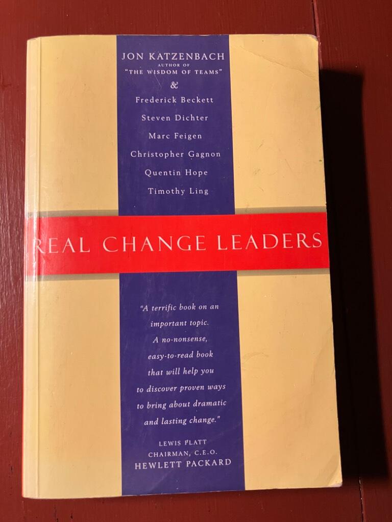 Real change leaders - how you can create growth and high performance at your company