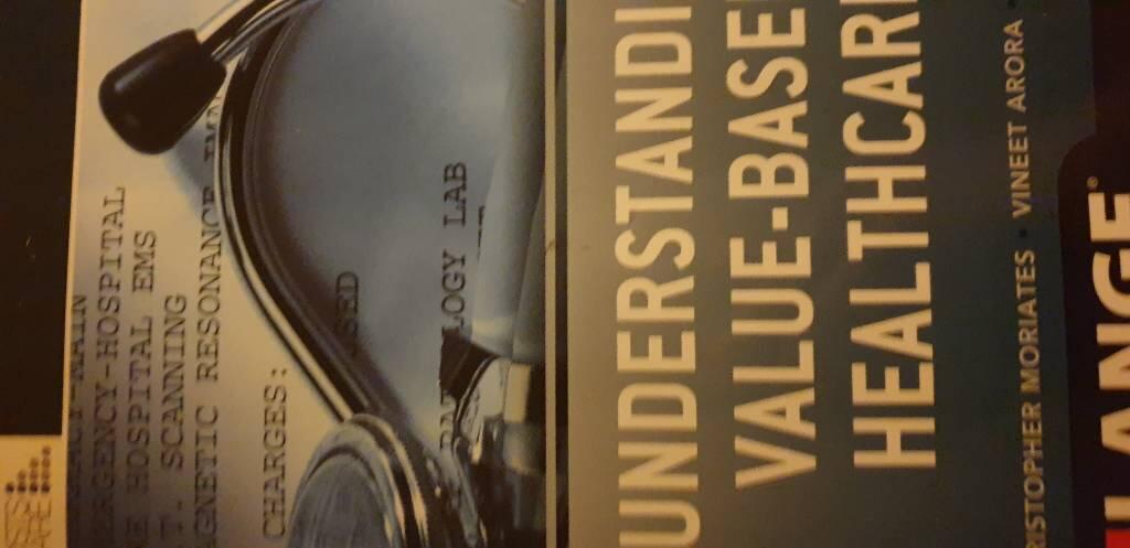 Understanding value-based healthcare
