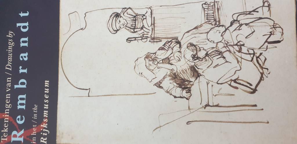 Tekeningen van - drawings by Rembrandt : zijn onbekende leerlingen en navolgers = his anonymous pupils and followers