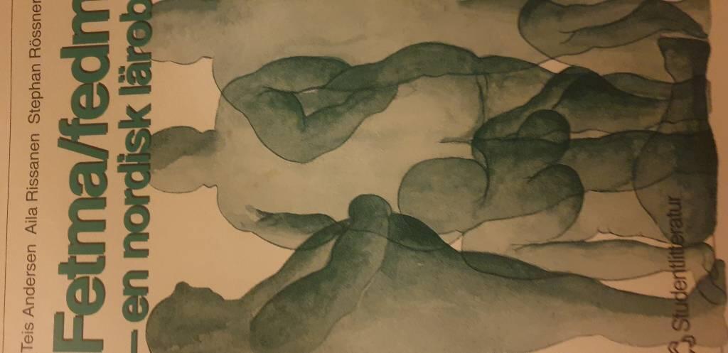 Fetma/fedme : en nordisk l&auml;robok