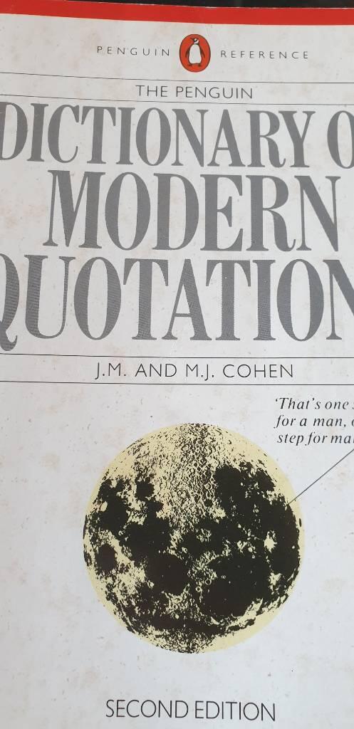 The Penguin dictionary of modern quotations