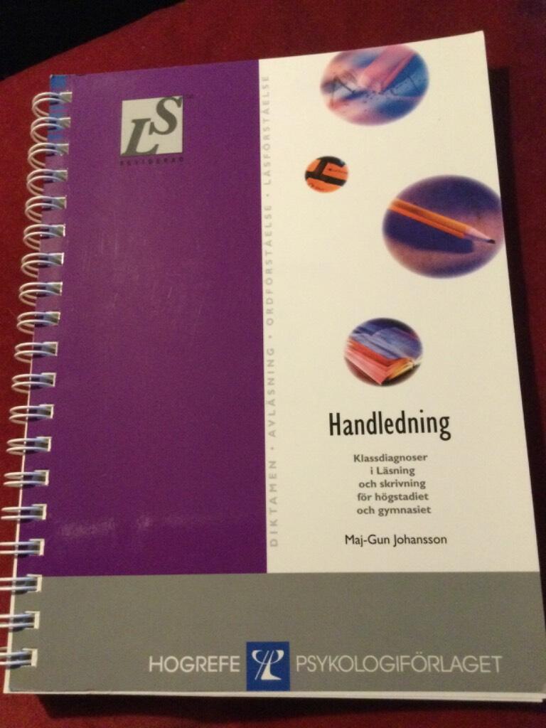Klassdiagnoser i l&auml;sning och skrivning f&ouml;r h&ouml;gstadiet och gymnasiet