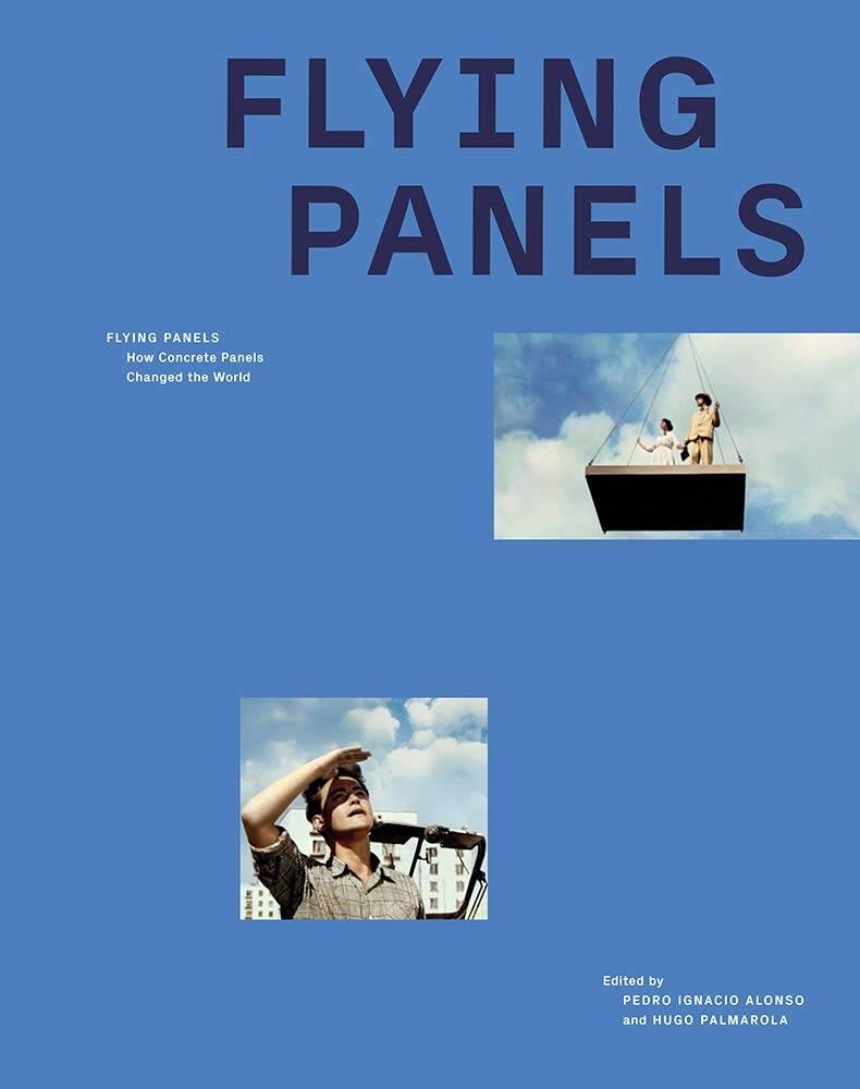 Flying Panels - How Concrete Panels Changed the World