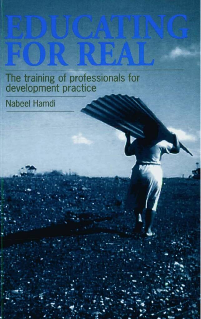Educating for real - the training of professionals for development practice